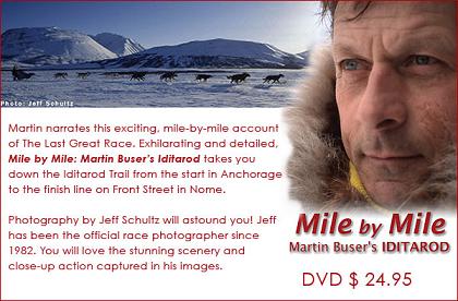 Mile by Mile:  Martin Buser’s Iditarod 