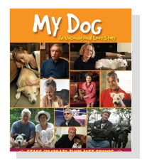 My Dog: An Unconditional Love Story  on Pet Life Radio