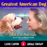 Greatest American Dog by Skip Haynes