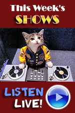 Listen to live streaming of this week's shows!