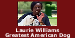 Laurie Williams on Greatest American Dog