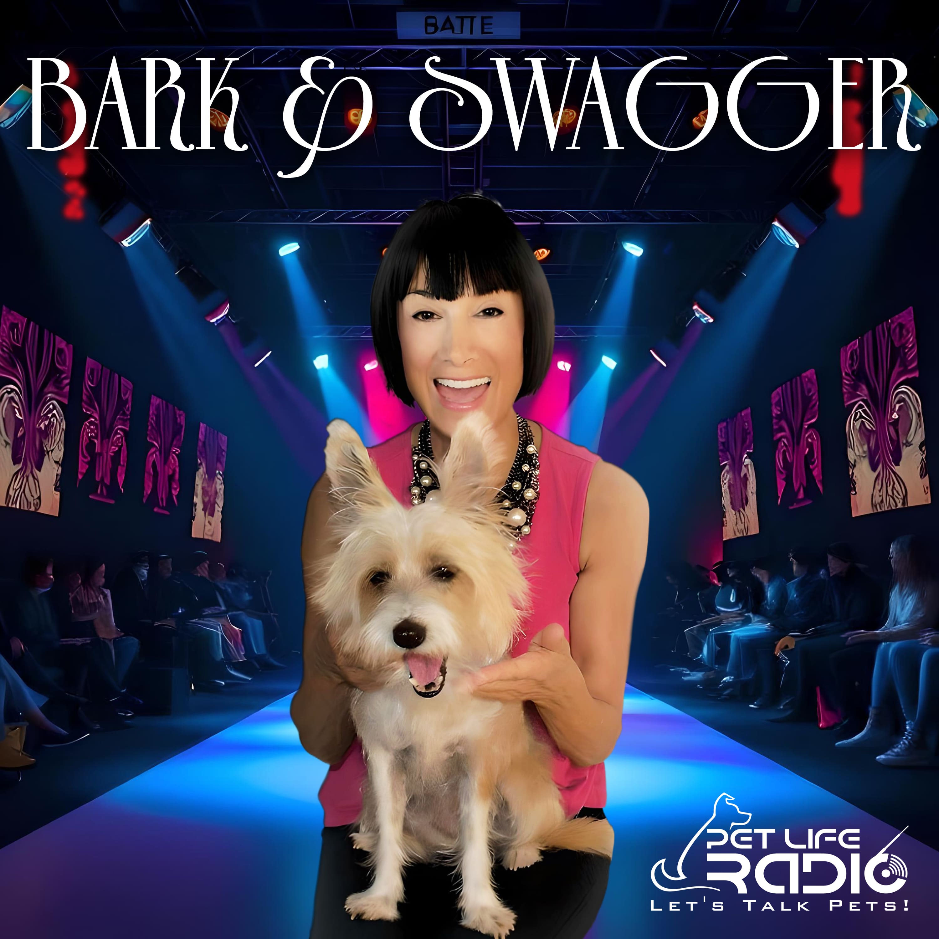 Bark And Swagger - Pet Fashion - Pet Life Radio  Original (PetLifeRadio.com)